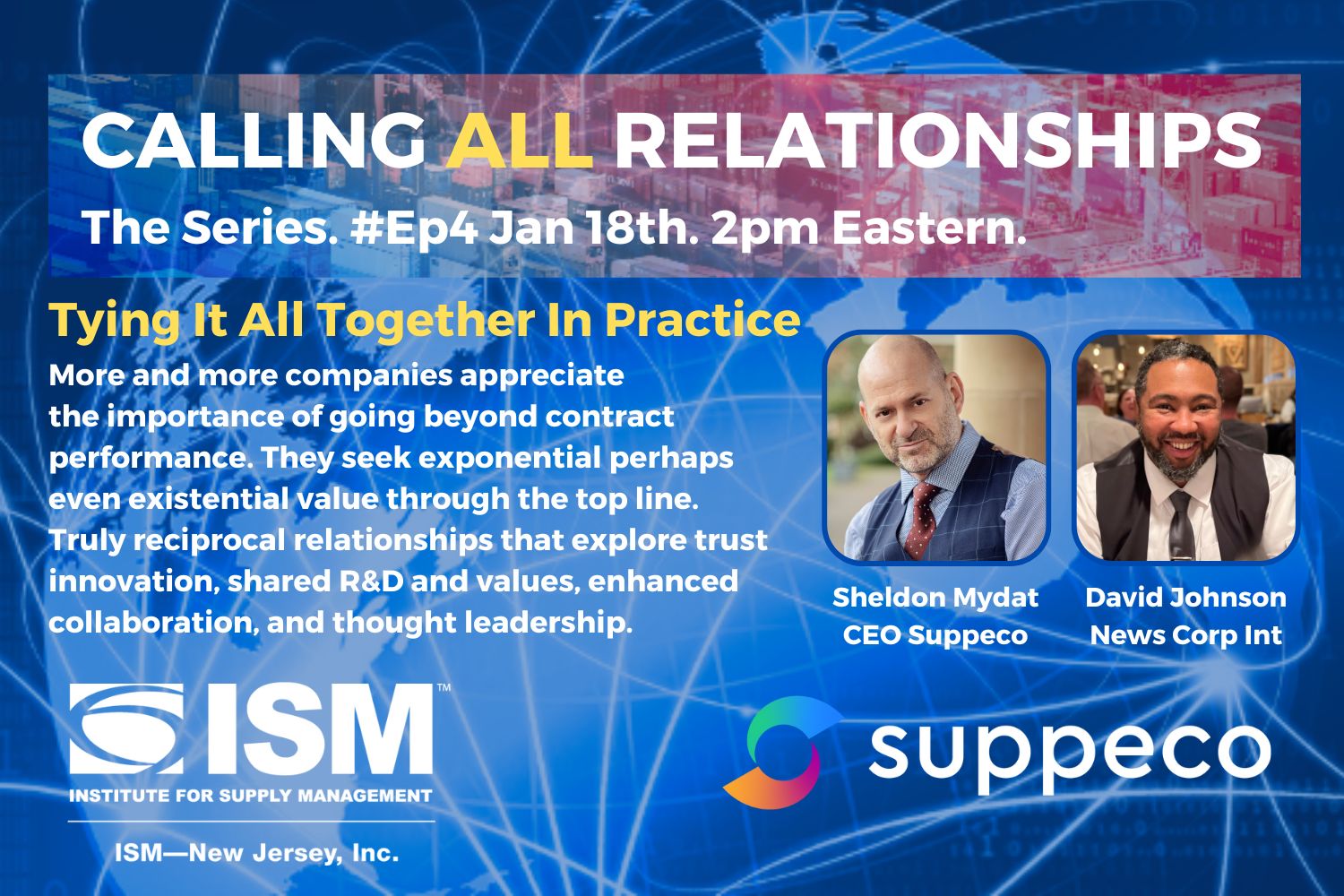 ISM Suppeco Series (1) Suppeco, ISM New Jersey, Tying It all together, SRM, relationships